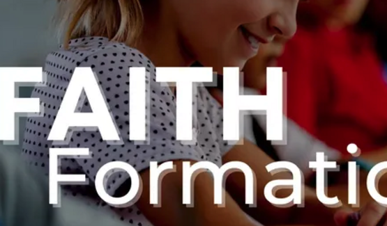 Faith Formation for 2025-2026
