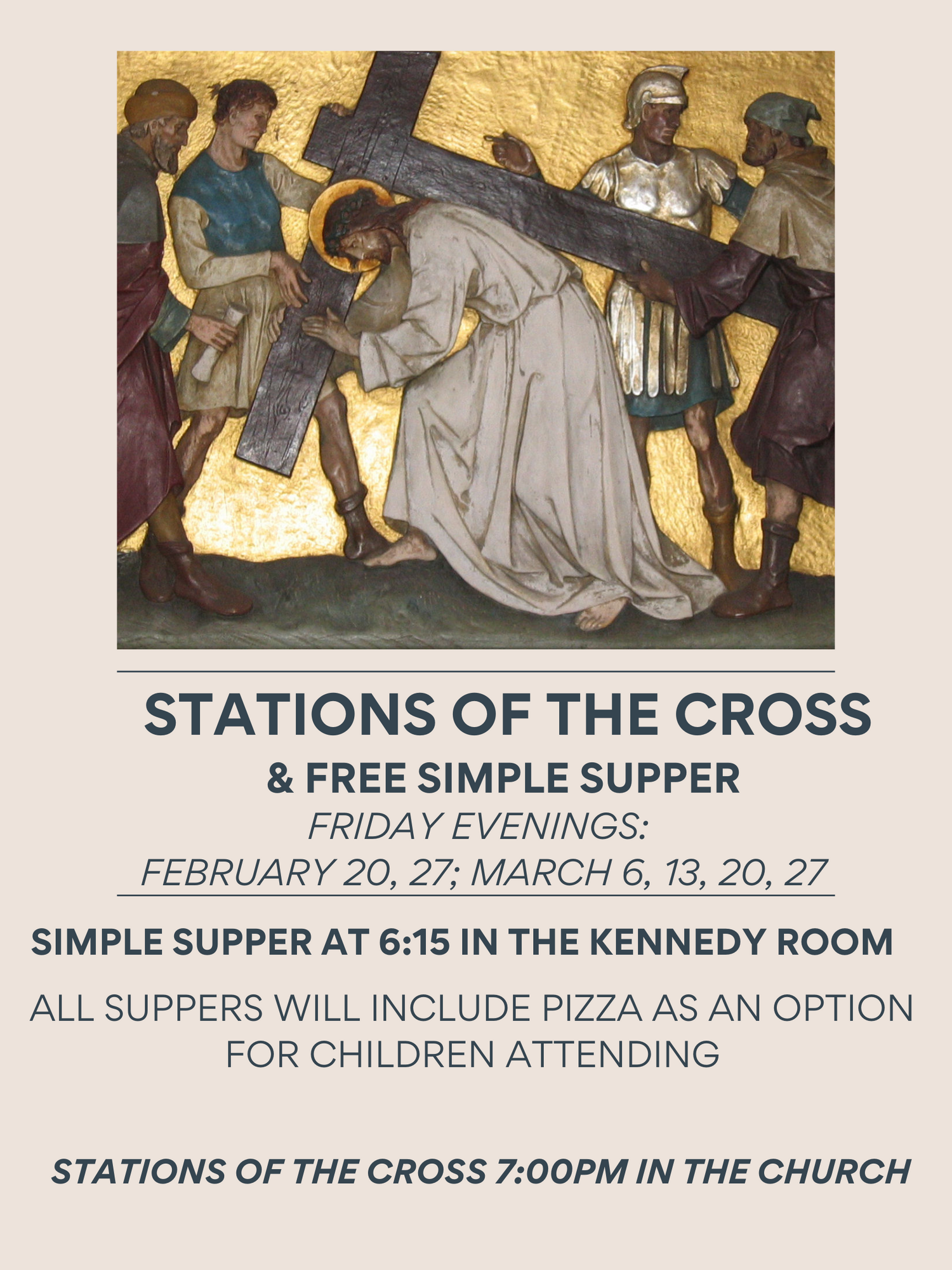 Join us for Stations and a Simple Supper each Friday in Lent!