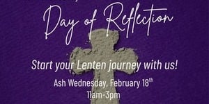 Ash Wednesday Day of Reflection