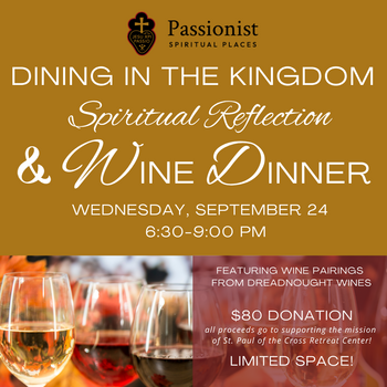 Dining in the Kingdom: Spiritual Reflection and Wine Dinner