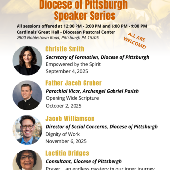 Diocese of Pittsburgh Speaker Series: Prayer... an endless mystery to our inner journey with God