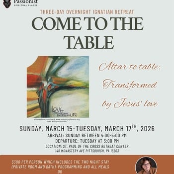 Come to the Table- Ignatian Retreat