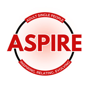 ASPIRE – (Adult Single People: Inspiring, Relating, Evolving) Ministry Event