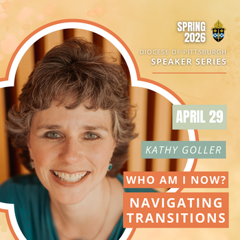 Diocese of Pittsburgh Speaker Series - 