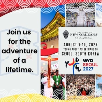 Info Session Webinar for World Youth Day 2027 Young Adult Pilgrimage