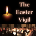 Easter Vigil Mass