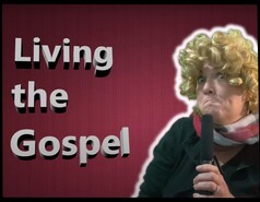 Living the Gospel