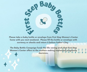 First Step Baby Bottle Fundraiser