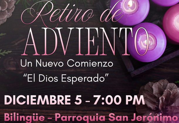 Advent Retreat - Retiro de Adviento