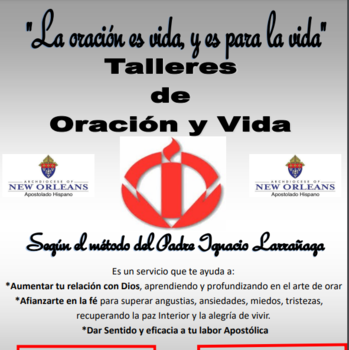 Talleres de Oración y Vida * Workshops on Prayer and Life