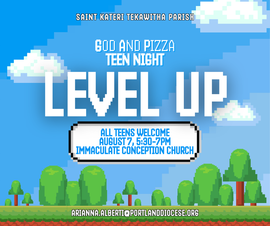 God & Pizza Teen Night - Level Up - All Teens Welcome - August 7 - 5:30 - 7:30 pm - Immaculate Conception Church
