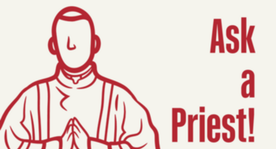 Ask a Priest