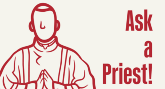 Ask a Priest