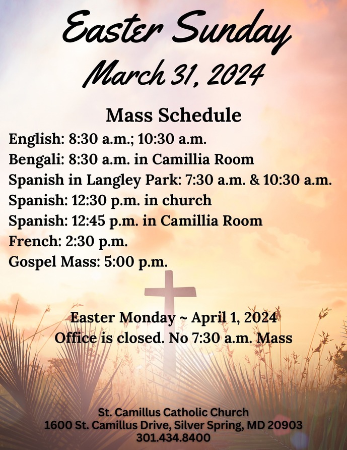 Easter Sunday Domingo de Pascua St. Camillus Parish Silver