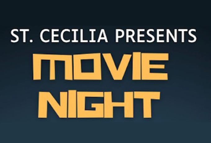 St. Cecilia Movie Night