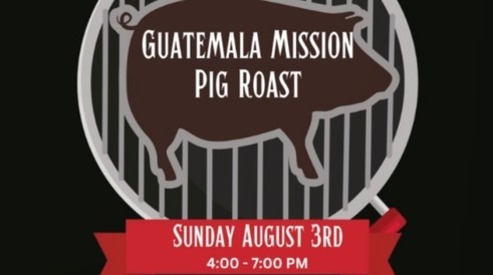 Guatemala Mission Pig Roast