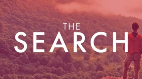 The Search