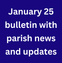 Click here to view our bulletin in digital format