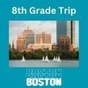 8th Grade Trip to Boston