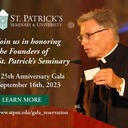 St. Patrick's Seminary & University 125th Anniversary Gala