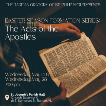 Easter Season Formation Series (2 of 2): The Acts of the Apostles