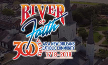 River of Faith: 300 Years as a New Orleans Catholic Community 62 Page FlipBook