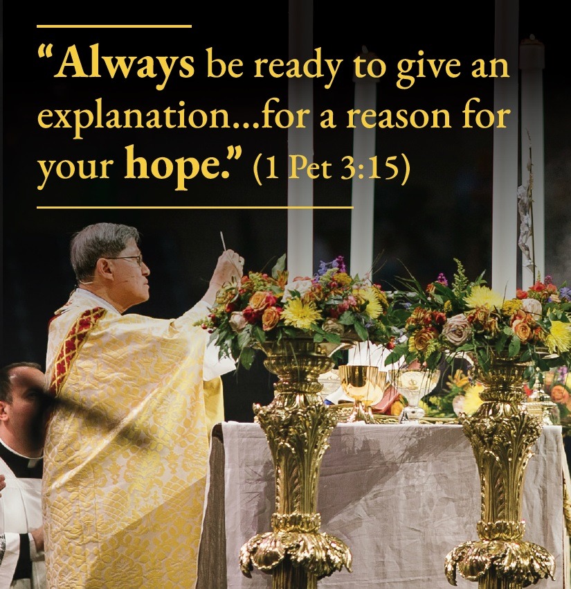 Cardinal elevarting the sacred host at Mass. Title: Always be ready to give an explanation for a reason for your hope.