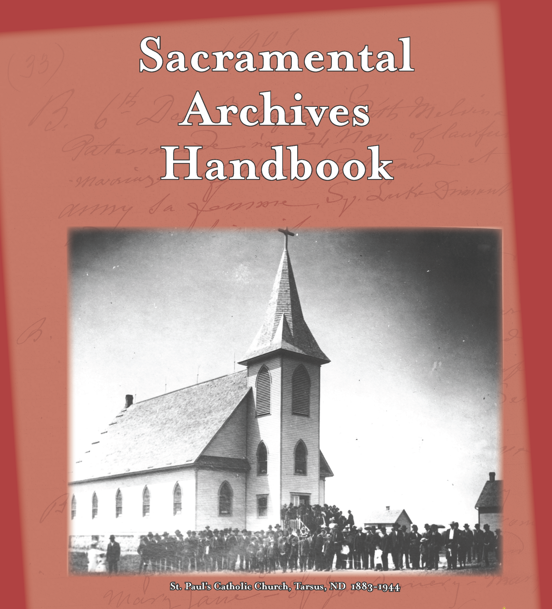 Sacramental Archives Handbook