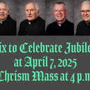 Six to Celebrate Jubilees at April 7 Chrism Mass at 4 p.m.