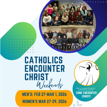 Catholics Encounter Christ - Women's Weekend