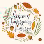 Thanksgiving Liturgy and Luncheon for Seniors