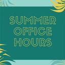 Summer Main Office Hours
