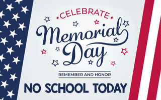 Memorial Day - No School