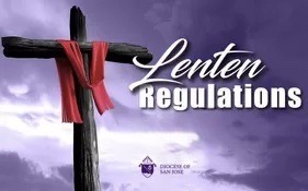 First Sunday of Lent 2026 Lenten Regulations:
