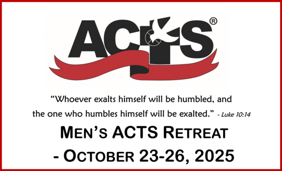 Men's ACTS Retreat - Register today!