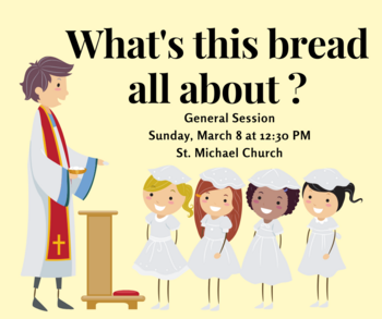 2026 First Reconciliation & First Communion Students: General Session #2