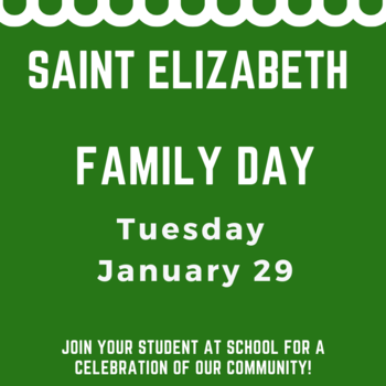 Family Day at Saint Elizabeth School!