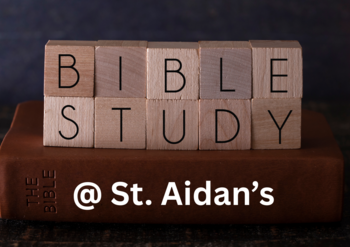 St. Aidan's Parish Bible Study