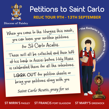 Your Petitions to Saint Carlo during the Relic Tour