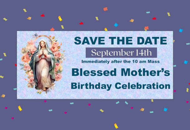 The Blessed Mother's Birthday
