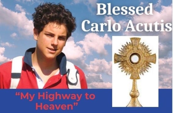 Blessed Carlo Acutis “My Highway to Heaven