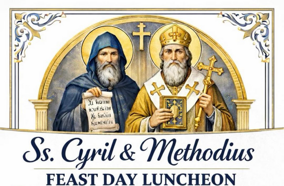 Saints Cyril and Methodius  Feast Day Luncheon
