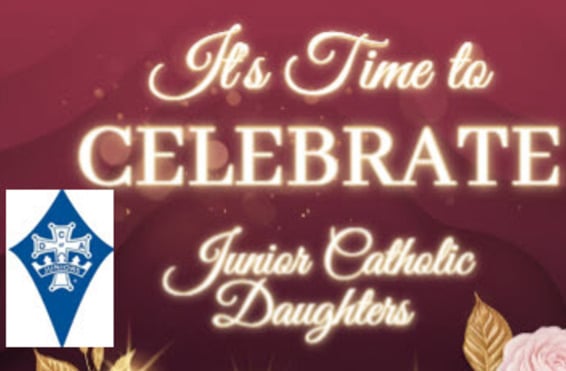 Junior Catholic Daughters 100 Year Celebration Mass