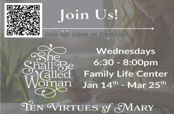 She Shall Be Called Woman: The Ten Virtues of Mary