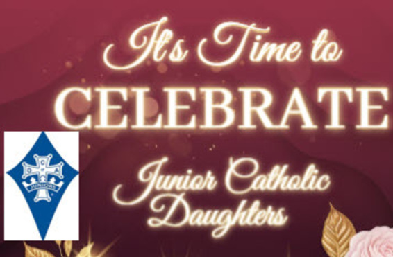 Junior Catholic Daughters 100 Year Celebration Mass