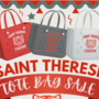 St. Therese Tote Bag Orders Due