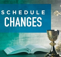 Changes in Daily Mass and Adoration Schedule September 28-October 1