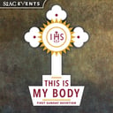 Eucharistic Adoration, Solemn Evening Prayer & Relic Veneration