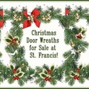 Christmas Door Wreaths for Sale at St. Francis