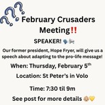 Crusaders for Life Meeting - February 5th